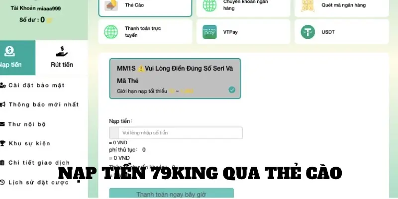 Nạp tiền qua thẻ cào tại 79King